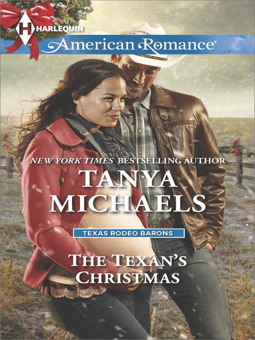 Title details for The Texan's Christmas by Tanya Michaels - Wait list